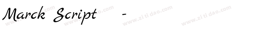 Marck Script手机版字体转换